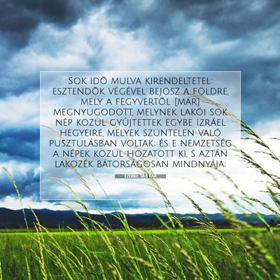 Picture 07 - Ezékiel 38:8 KAR - Sok idõ mulva kirendeltetel: esztendõk - Bible Verse Picture