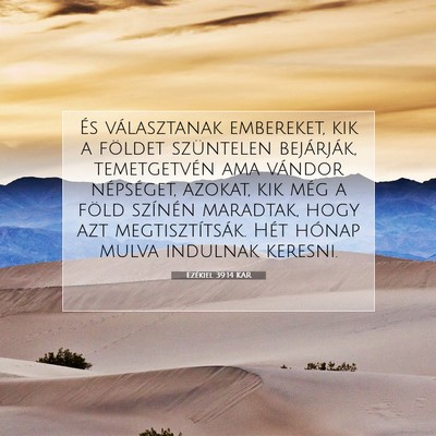 Picture 07 - Ezékiel 39:14 KAR - És választanak embereket, kik a földet - Bible Verse Picture