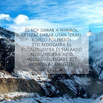 Picture 07 - Ezékiel 45:15 KAR - És egy darab a nyájból, kétszáz darab után - Bible Verse Picture