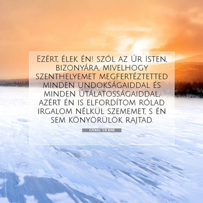 Picture 07 - Ezékiel 5:11 KAR - Ezért, élek én! szól az Úr Isten, - Bible Verse Picture
