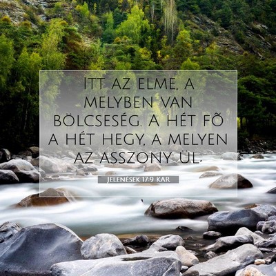 Picture 07 - Jelenések 17:9 KAR - Itt az elme, a melyben van bölcseség. A hét - Bible Verse Picture