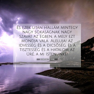 Picture 07 - Jelenések 19:1 KAR - És ezek után hallám mintegy nagy sokaságnak - Bible Verse Picture