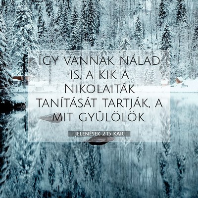 Picture 07 - Jelenések 2:15 KAR - Így vannak nálad is, a kik a Nikolaiták - Bible Verse Picture