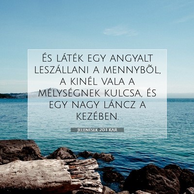 Picture 07 - Jelenések 20:1 KAR - És láték egy angyalt leszállani a mennybõl, - Bible Verse Picture
