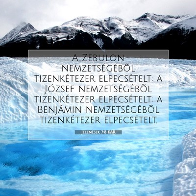 Picture 07 - Jelenések 7:8 KAR - A Zebulon nemzetségébõl tizenkétezer - Bible Verse Picture