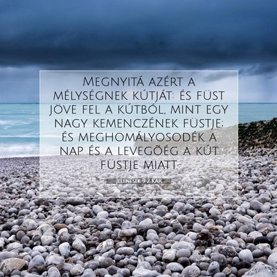 Picture 07 - Jelenések 9:2 KAR - Megnyitá azért a mélységnek kútját: és - Bible Verse Picture