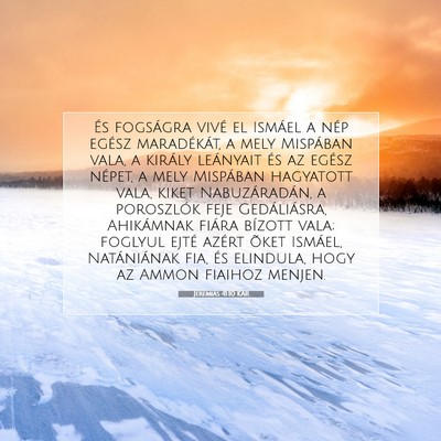 Picture 07 - Jeremiás 41:10 KAR - És fogságra vivé el Ismáel a nép egész - Bible Verse Picture