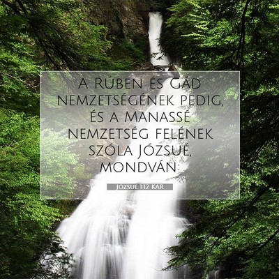 Picture 07 - Józsué 1:12 KAR - A Rúben és Gád nemzetségének pedig, és a - Bible Verse Picture