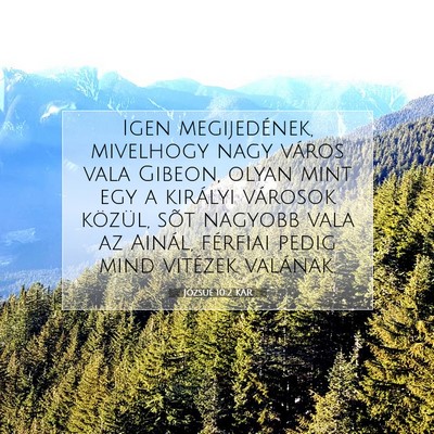 Picture 07 - Józsué 10:2 KAR - Igen megijedének, mivelhogy nagy város vala - Bible Verse Picture