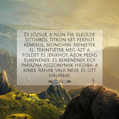 Picture 07 - Józsué 2:1 KAR - És Józsué, a Nún fia, elkülde Sittimbõl - Bible Verse Picture