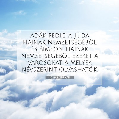 Picture 07 - Józsué 21:9 KAR - Adák pedig a Júda fiainak nemzetségébõl és - Bible Verse Picture