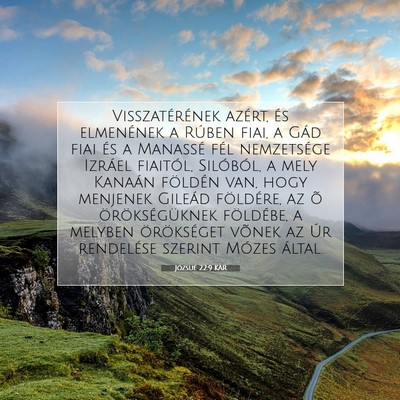 Picture 07 - Józsué 22:9 KAR - Visszatérének azért, és elmenének a Rúben - Bible Verse Picture