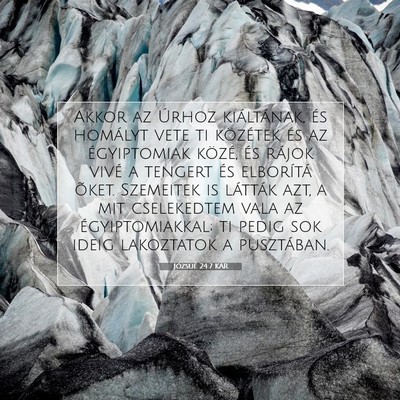 Picture 07 - Józsué 24:7 KAR - Akkor az Úrhoz kiáltának, és homályt vete ti - Bible Verse Picture