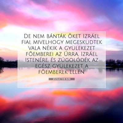 Picture 07 - Józsué 9:18 KAR - De nem bánták õket Izráel fiai, mivelhogy - Bible Verse Picture