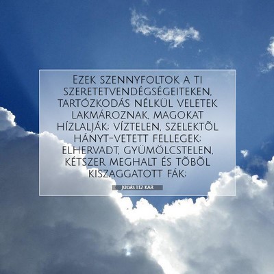 Picture 07 - Júdás 1:12 KAR - Ezek szennyfoltok a ti - Bible Verse Picture