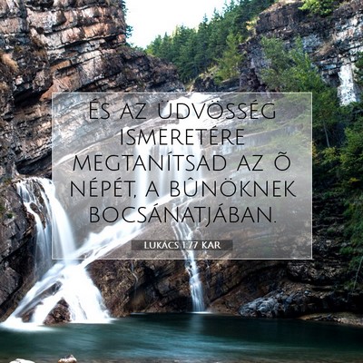 Picture 07 - Lukács 1:77 KAR - És az üdvösség ismeretére megtanítsad az õ - Bible Verse Picture