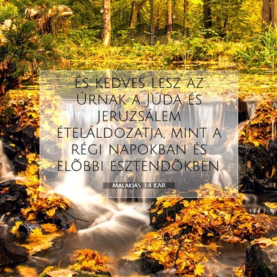 Picture 07 - Malakiás 3:4 KAR - És kedves lesz az Úrnak a Júda és Jeruzsálem - Bible Verse Picture