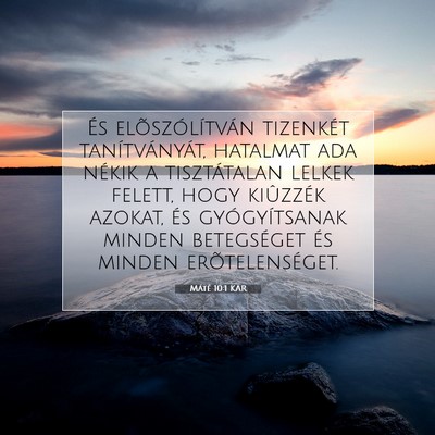 Picture 07 - Máté 10:1 KAR - És elõszólítván tizenkét tanítványát, - Bible Verse Picture