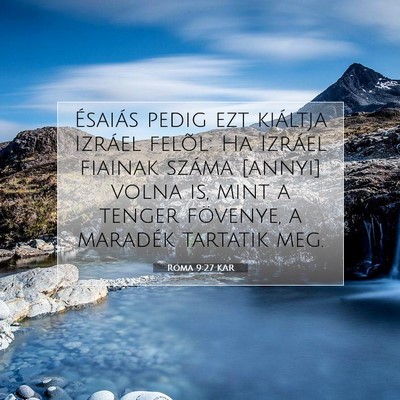 Picture 07 - Róma 9:27 KAR - Ésaiás pedig ezt kiáltja Izráel felõl: Ha - Bible Verse Picture