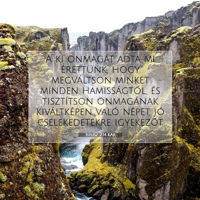 Picture 07 - Titusz 2:14 KAR - A ki önmagát adta mi érettünk, hogy - Bible Verse Picture