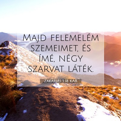 Picture 07 - Zakariás 1:18 KAR - Majd felemelém szemeimet, és ímé, négy - Bible Verse Picture