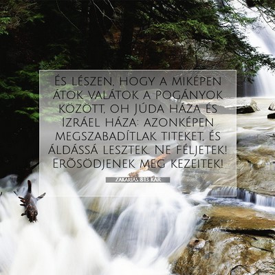 Picture 07 - Zakariás 8:13 KAR - És lészen, hogy a miképen átok valátok a - Bible Verse Picture