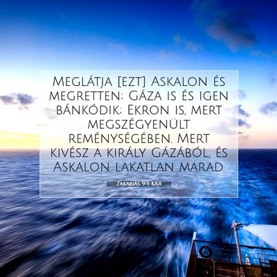 Picture 07 - Zakariás 9:5 KAR - Meglátja [ezt] Askalon és megretten; Gáza is - Bible Verse Picture