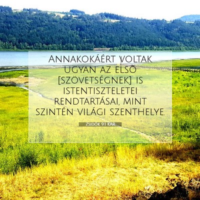 Picture 07 - Zsidók 9:1 KAR - Annakokáért voltak ugyan az elsõ - Bible Verse Picture