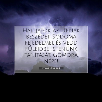 Picture 07 - Ézsaiás 1:10 KAR - Halljátok az Úrnak beszédét, Sodoma - Bible Verse Picture
