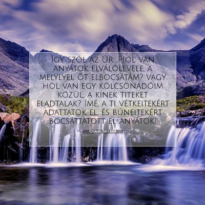 Picture 07 - Ézsaiás 50:1 KAR - Így szól az Úr: Hol van anyátok - Bible Verse Picture