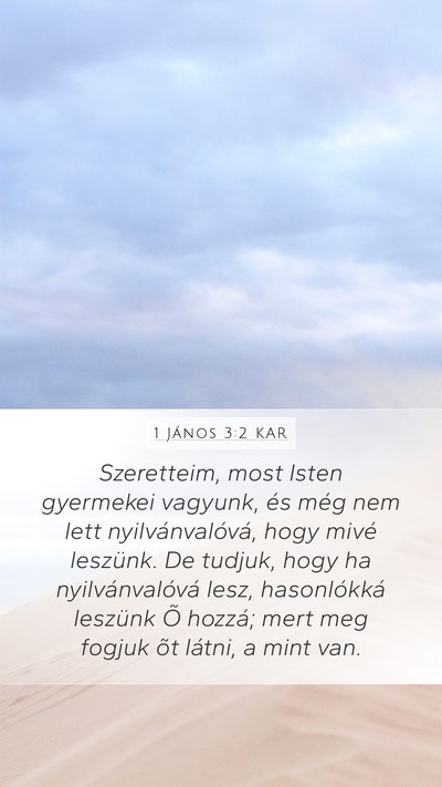 1 János 3:2 KAR Bible Verse Image