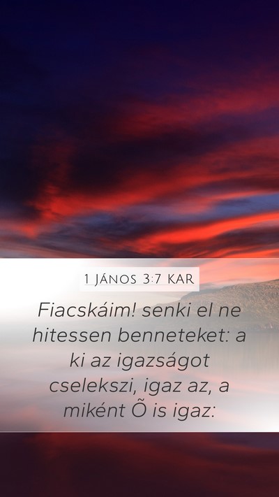 1 János 3:7 KAR Bible Verse Image