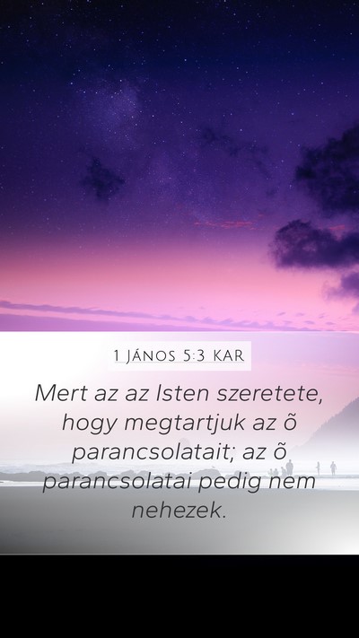 1 János 5:3 KAR Bible Verse Image