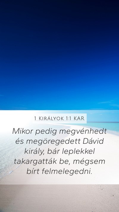 1 Királyok 1:1 KAR Bible Verse Image