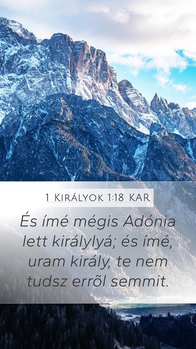 1 Királyok 1:18 KAR Bible Verse Image