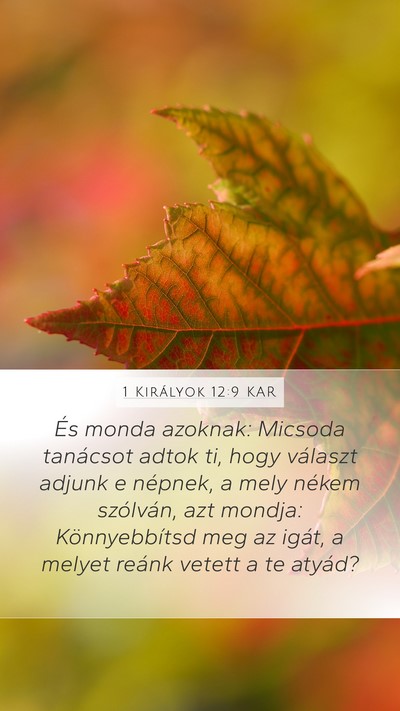 1 Királyok 12:9 KAR Mobile Phone Wallpaper - És monda azoknak: Micsoda tanácsot adtok ti, - Mobile Bible Verse Wallpaper