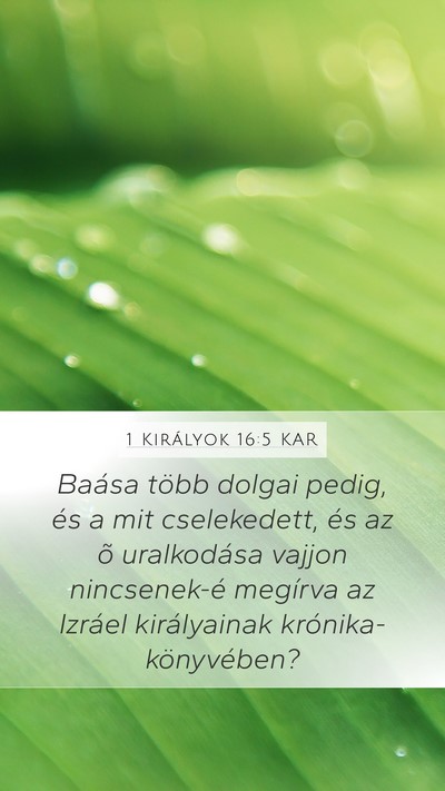 1 Királyok 16:5 KAR Mobile Phone Wallpaper - Baása több dolgai pedig, és a mit cselekedett, - Mobile Bible Verse Wallpaper