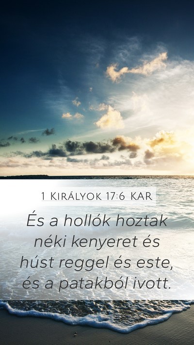 1 Királyok 17:6 KAR Bible Verse Image