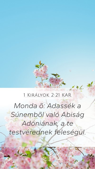 1 Királyok 2:21 KAR Bible Verse Image