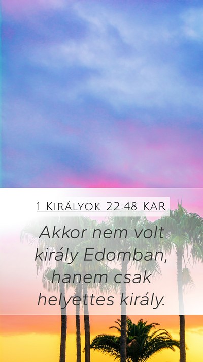 1 Királyok 22:48 KAR Bible Verse Image