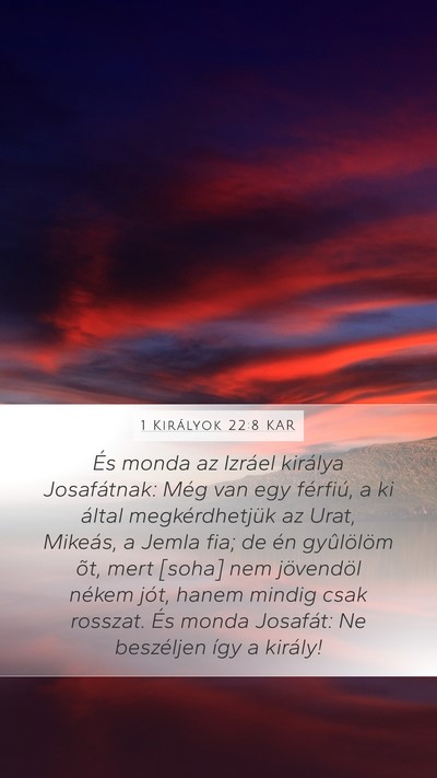 1 Királyok 22:8 KAR Bible Verse Image