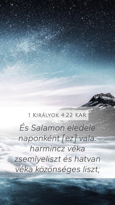 1 Királyok 4:22 KAR Bible Verse Image