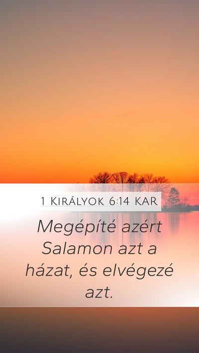 1 Királyok 6:14 KAR Bible Verse Image