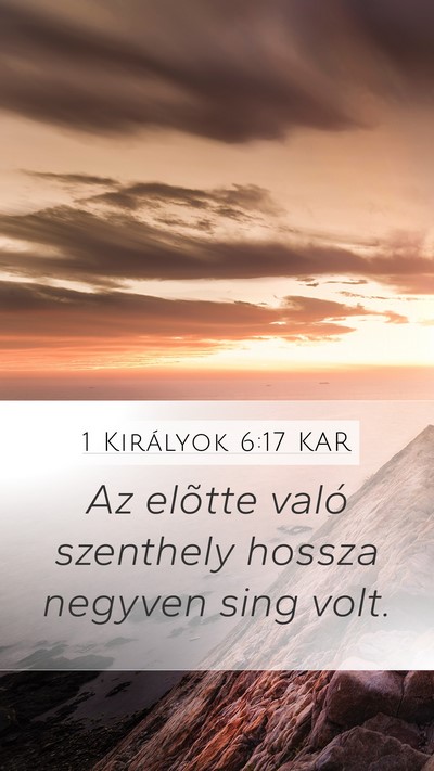 1 Királyok 6:17 KAR Bible Verse Image