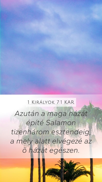1 Királyok 7:1 KAR Bible Verse Image