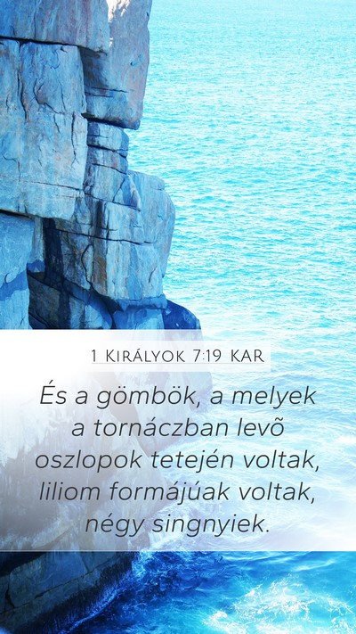 1 Királyok 7:19 KAR Bible Verse Image