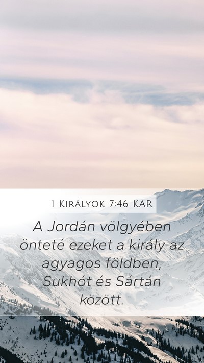 1 Királyok 7:46 KAR Bible Verse Image
