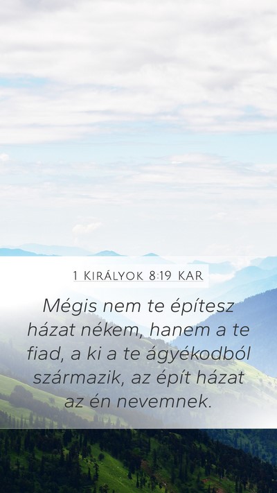 1 Királyok 8:19 KAR Bible Verse Image