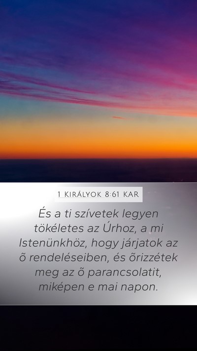 1 Királyok 8:61 KAR Bible Verse Image
