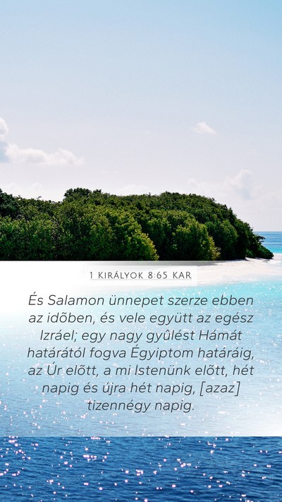 1 Királyok 8:65 KAR Bible Verse Image